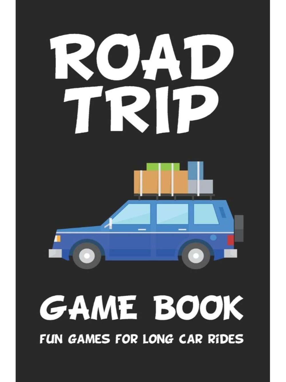 Road Trip Game Book: Fun Games for Long Car Rides: 6" x 9" Tic Tac Toe - Dots an
